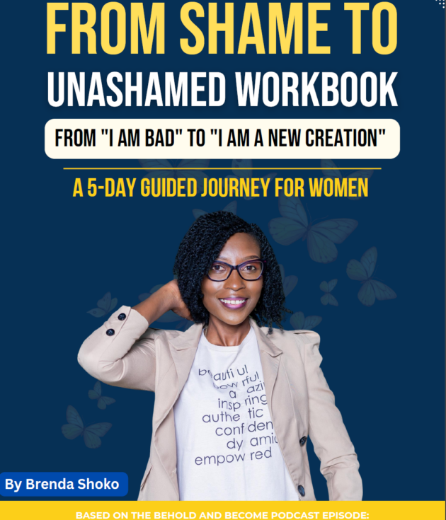 From Shame to Unashamed Workbook