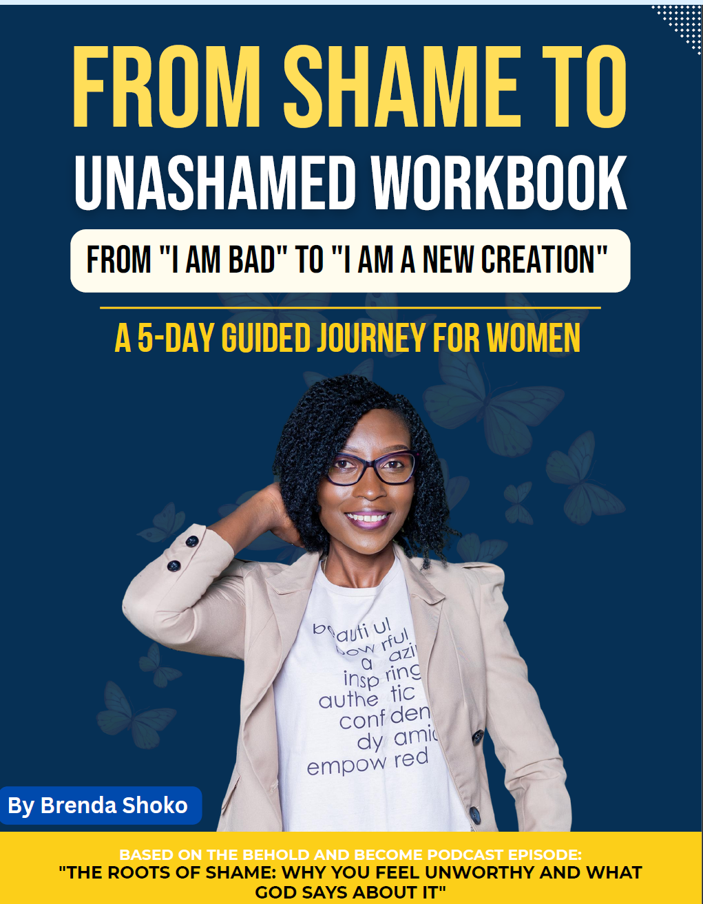 From Shame to Unashamed Workbook